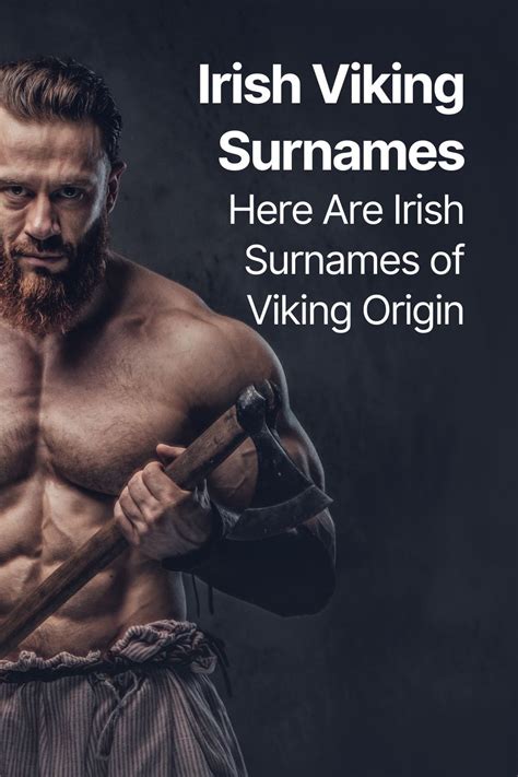 Do You Have An Irish Viking Surname A Letter From Ireland Irish