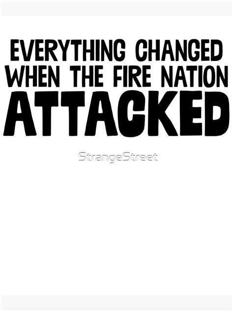 Fire Nation Attacked Tv Meme Movie Poster By Strangestreet Redbubble