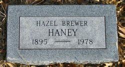 Hazel Ruth Brewer Haney M Morial Find A Grave