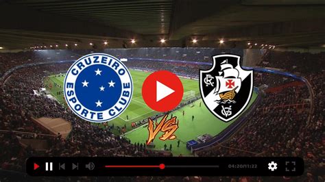 Live Stream Cruzeiro Vasco Da Gama November Watch Group