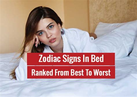 zodiac signs in bed ranked from best to worst revive zone