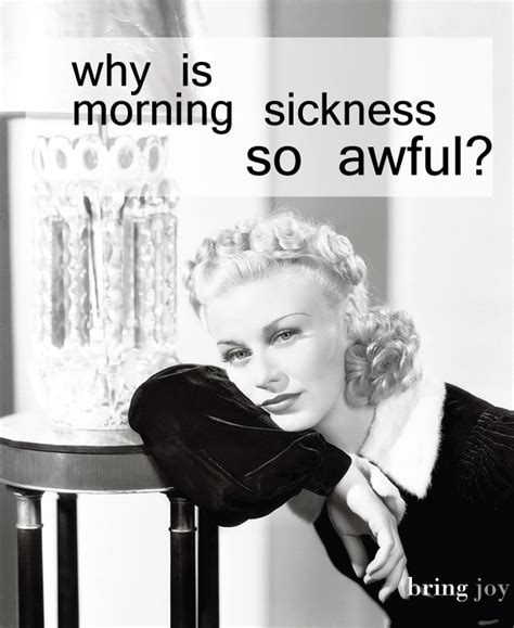 Why Is Morning Sickness So Awful