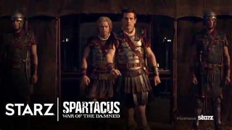 Spartacus War Of The Damned Episode Preview Starz Youtube