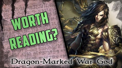 Dragon marked war god is a chinese novel written by su yue xi. Dragon-Marked War God | Is It Worth Reading? - YouTube