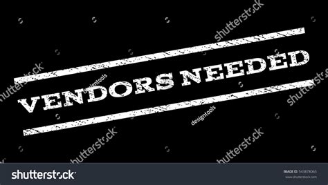Vendors Needed Watermark Stamp Text Caption Stock Vector Royalty Free