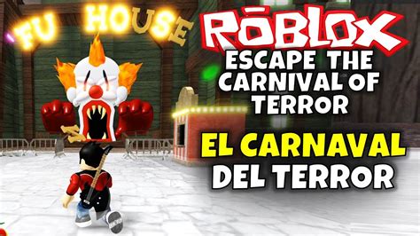 Roblox Escape The Carnival Of Terror Obby 🤡 🎈 Youtube