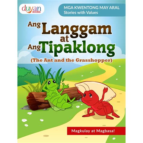 Ang Langgam At Ang Tipaklong The Ant And The Grasshopper In Filipino