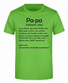 Spruch Shirt „Papa, [der]“ (Erw.) - Ihr Internettischler
