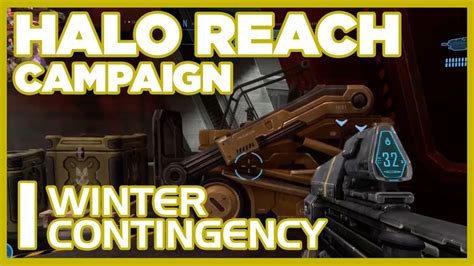 Halo Reach Campaign On Pc Winter Contingency Abridged Youtube