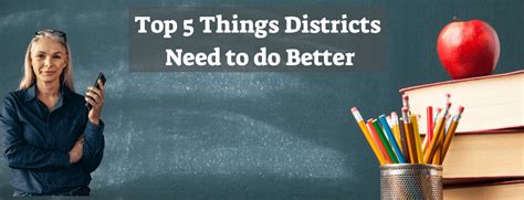 Top 5 Things Districts Need To Do Better Thinkfives