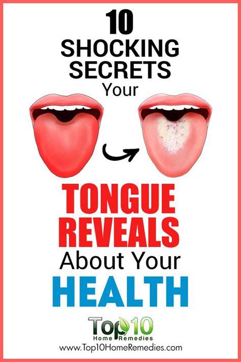 10 Shocking Secrets Your Tongue Reveals About Your Health Top 10 Home
