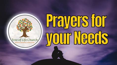 Prayers For Your Needs Youtube