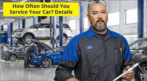 How Often You Should Service Your Car All Doubts Cleared