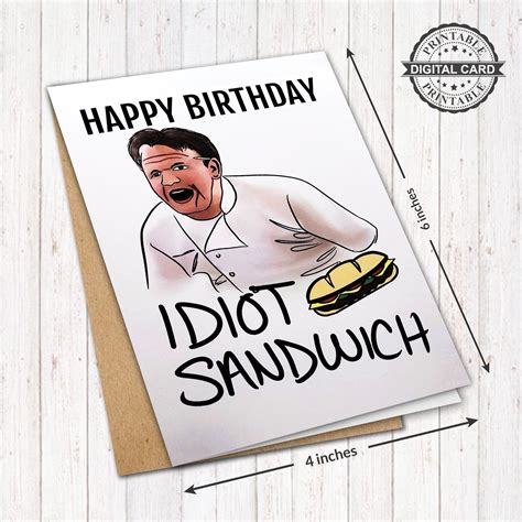 Gordon Ramsay Printable Birthday Card Idiot Sandwich Birthday Etsy