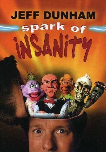 Jeff Dunham Spark Of Insanity By Jeff Dunham Movies And Tv