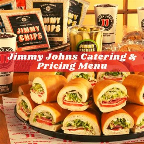 Jimmy Johns Catering Menu And Prices Jimmy Johns Catering Sandwich