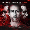 Antonio Sanchez - SHIFT (Bad Hombre, Vol. II) - Reviews - Album of The Year