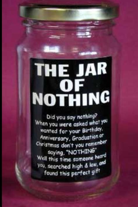 Jar Of Nothing For People Who Say They Want Nothing For Their