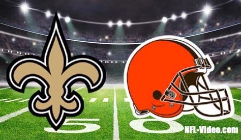 New Orleans Saints Vs Cleveland Browns Full Game Replay 2022 Nfl Week 16 Watch Nfl Live Free