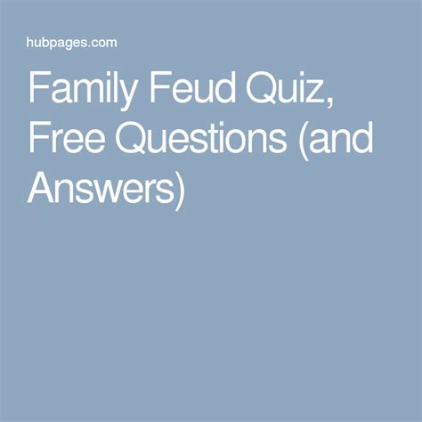 Crush family feud questions and answers printable may 16, 2020 by beverley chapman just one of the maximum distinguished television set activity that's why we created these awesome free printable family feud christmas questions for your next holiday party! Family Feud Quiz: Free Questions (and Answers) | Family reunions, Free and Gaming