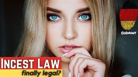 Germany New Law Incest Relationships Youtube