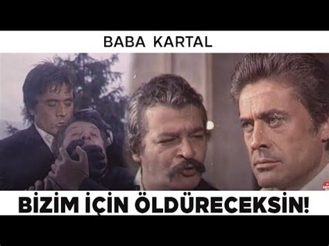 Baba Kartal Türk Filmi Kartal Suç Makinesine Dönüyor YouTube