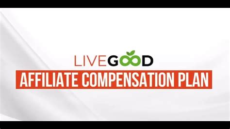 Livegood Affiliate Compensation Plan Youtube