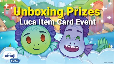 Luca Item Card Event Prizes 062021 Disney Emoji Blitz Youtube