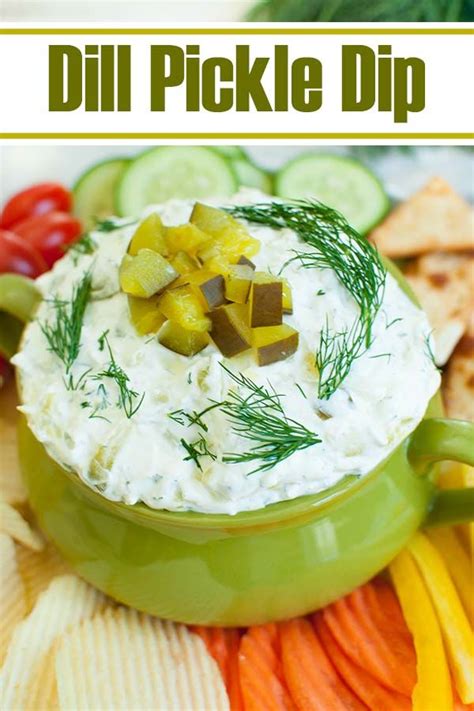 Easy Summer Appetizer Dill Pickle Dip In 2020 Dill