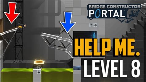 Bridge Constructor Portal Level 8 Puzzle Solution Youtube