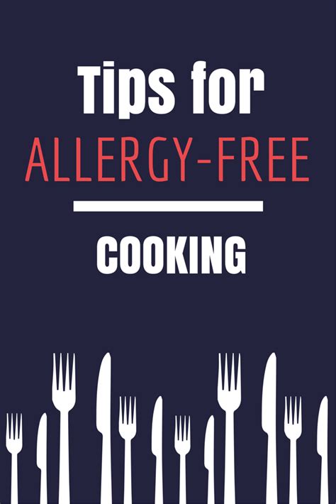 Tips For Allergy Free Cooking Anaphylaxis And Severe Allergy Guide