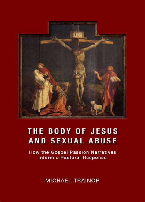 The Body Of Jesus And Sexual Abuse Morning Star Publishing And Acorn