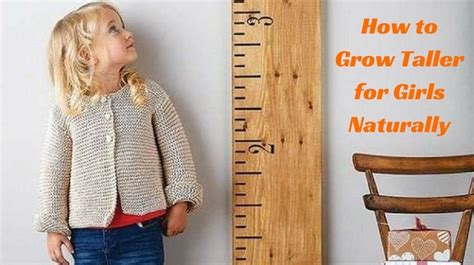 How To Grow Taller For Girls Naturally