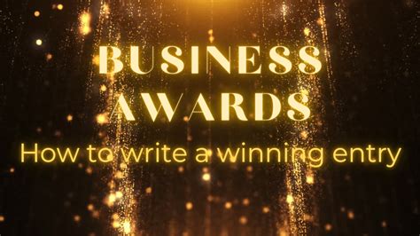 Business Awards How To Write A Winning Entry