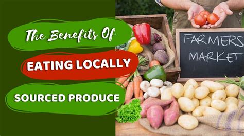 The Benefits Of Eating Organic Locally Sourced Produce Farm Fresh