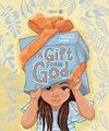 A Gift From God - Sacred Square Publishing