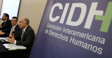 La Comisión Interamericana de Derechos Humanos CIDH