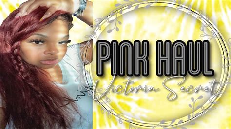 Victori Secret Pink Haul June Try On YouTube