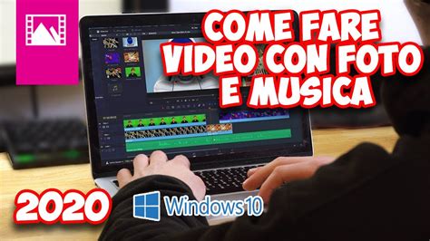 Come Fare Video Con Foto Musica Ed Effetti 3d Gratis Tutorial