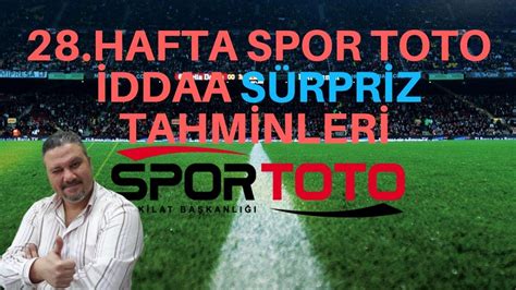 IddaabilirTV Spor Toto 28 Hafta Iddaa Tahminleri YouTube