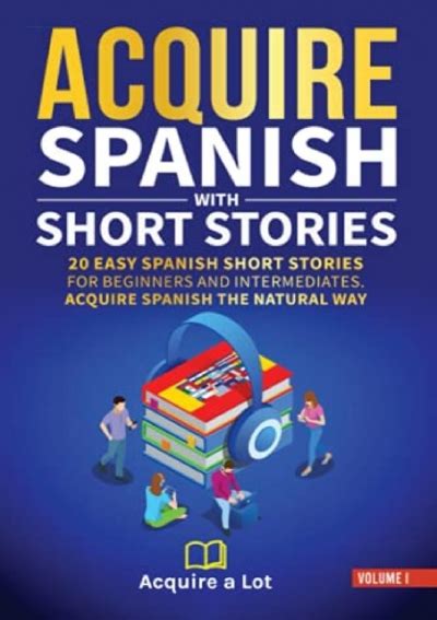 Pdf Read Acquire Spanish With Short Stories 20 Easy Spanish Short