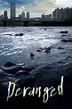 Deranged (2012) - Posters — The Movie Database (TMDB)