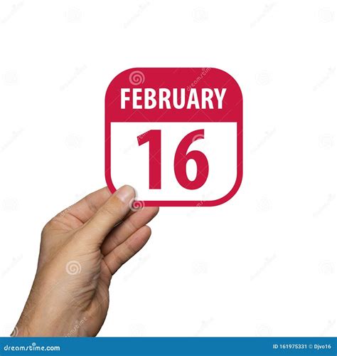 February 16th Day 16 Of Monthhand Hold Simple Calendar Icon With Date