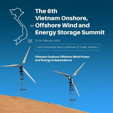 the 6th vietnam onshore offshore wind and energy storage summit voowess sÀn tmĐt nĂng lƯỢng