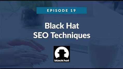 What is Black Hat SEO | Black Hat SEO Techniques for Higher GOOGLE SERP
