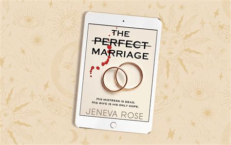 the perfect marriage by jeneva rose faqs books like it