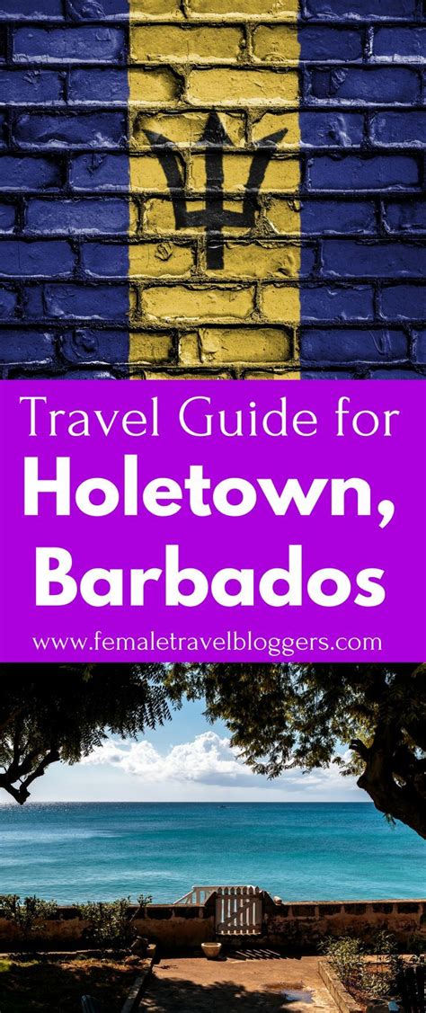 Destination Guide Holetown Barbados Female Travel Bloggers Barbados Travel Caribbean