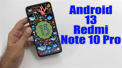 Install Android 13 On Redmi Note 10 Pro Aosp Rom How To Guide