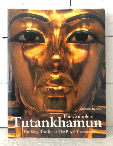 the complete tutankhamun nicholas reeves mercadolivre