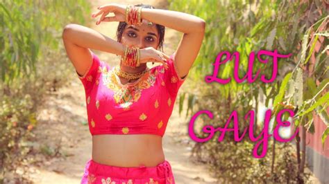Lut Gaye Dance Cover Emraan Hashmi Jubin N Youtube